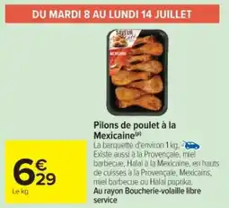 Cora x Carrefour Pilons de poulet à la mexicaine offre