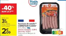 Cora x Carrefour Saucisses de volaille carrefour classic offre