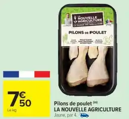 Cora x Carrefour Pilons de poulet la nouvelle agriculture offre