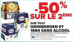 Cora x Carrefour Sur tout grimbergen et 1664 sans alcool offre