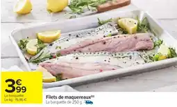 Cora x Carrefour Filets de maquereaux offre