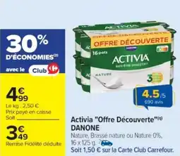 Cora x Carrefour Activia danone offre