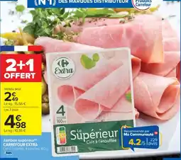 Cora x Carrefour Jambon supérieur carrefour extra offre