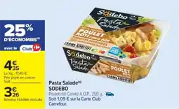 Cora x Carrefour Pasta salade sodebo offre