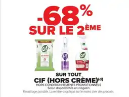 Cora x Carrefour Sur tout cif hors crème offre