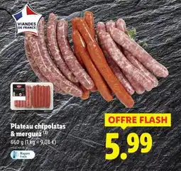 Lidl Plateau chipolatas & merguez offre