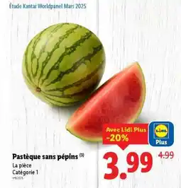 Lidl Pastèque sans pépins offre
