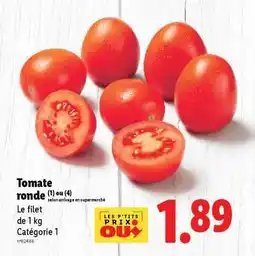 Lidl TOMATE RONDE offre