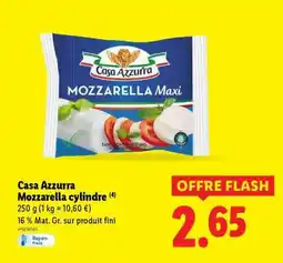 Lidl Casa Azzurra mozzarella cylindre offre