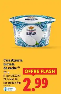 Lidl Casa Azzurra burrata de vache offre