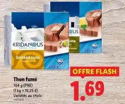 Lidl Thon fumé offre