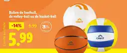 Lidl Ballon de football, de volley-ball ou de basket-ball offre