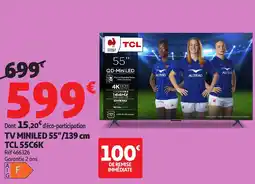 Auchan TCL TV MINILED 55"/139 cm 55C6K offre