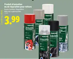Lidl PARKSIDE Produit d’entretien ou de réparation pour voiture offre
