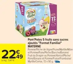 Cora x Carrefour Pom'potes 5 fruits sans sucres ajoutés format familial materne offre