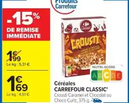 Cora x Carrefour Céréales carrefour classic offre