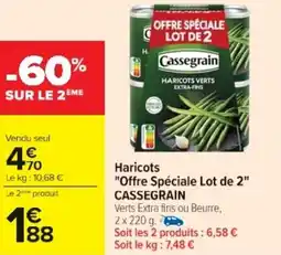 Cora x Carrefour Haricots offre spéciale lot de 2 cassegrain offre