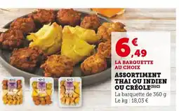 Super U Assortiment thai ou indien ou créole offre