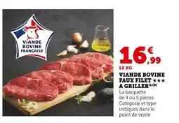 Super U Viande bovine faux filet a griller offre