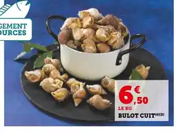 Super U Bulot cuit offre