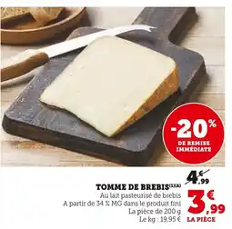 Super U Tomme de brebis offre