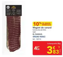 METRO EL DAWAQ Magret de canard offre