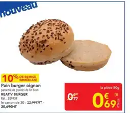 METRO Pain burger oignon offre