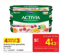 METRO DANONE Activia fruits panachés offre