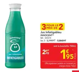 METRO INNOCENT Jus Infatigableu offre