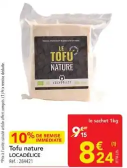 METRO LOCADÉLICE Tofu nature offre