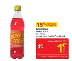 METRO ROYAL SODA Grenadine offre