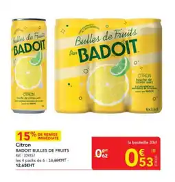 METRO BADOIT BULLES DE FRUITS Citron offre