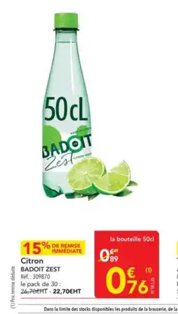 METRO BADOIT ZEST Citron offre