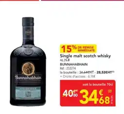 METRO BUNNAHABHAIN Single malt scotch whisky offre