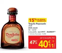 METRO DON JULIO Tequila Reposado offre