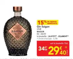 METRO BAIGUR Gin Saigon offre