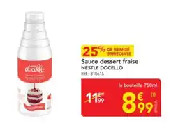 METRO NESTLE DOCELLO Sauce dessert fraise offre