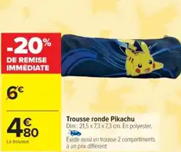 Cora x Carrefour Trousse ronde Pikachu offre