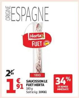 Auchan HERTA Saucisson Le Fuet offre