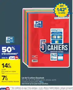Cora x Carrefour Lot de 5 cahiers Easybook offre