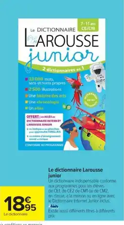 Cora x Carrefour Le dictionnaire Larousse junior offre