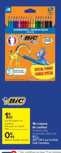 Cora x Carrefour BIC 18 crayons de couleurs offre