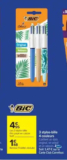Cora x Carrefour BIC 3 stylos-bille 4 couleurs offre