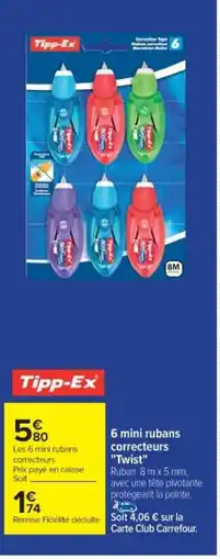 Cora x Carrefour TIPP-EX 6 mini rubans correcteurs offre