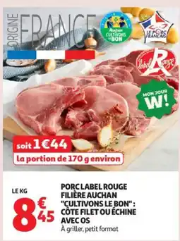 Auchan Supermarché Porc label rouge filière auchan offre