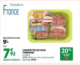 Auchan Supermarché TENDRIADE 4 Papupiettes de veau offre