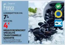Auchan Supermarché Moules de bouchot spécialité traditionnelle garantie offre
