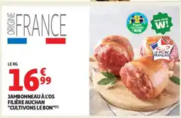 Auchan Supermarché Jambonneau à l'os filière auchan cultivons le bon offre