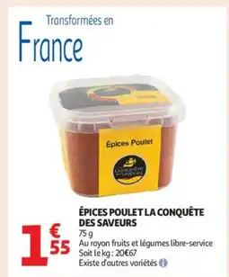 Auchan Supermarché Épices poulet la conquête des saveurs offre