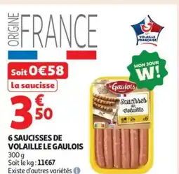 Auchan Supermarché LE GAULOIS 6 Saucisses volaille offre